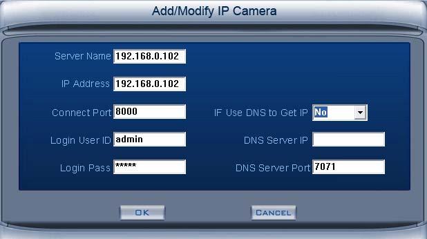 (1) Add IP camera device Press