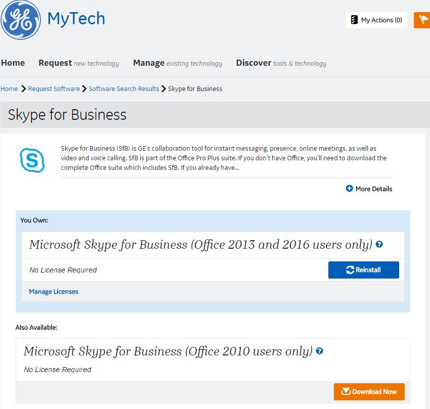 SfB Installation Available in MyTech https://ge.service-now.com/mytech/) http://sc.ge.com/*skypeforbusiness Schedule 30 minutes for the installation process.