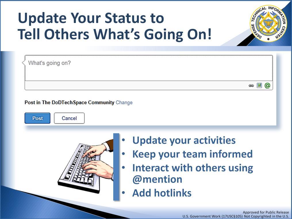 Status updates let you share what's going right now with others in our community Just click in What's Going On? Type & even upload a photo and/or @mention (people or places) & post!
