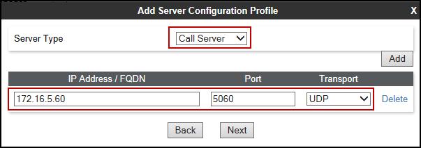6.2.3 Server Configuration Server Profiles should be created for the Avaya SBCE s two peers, the Call Server (IP Office) and the Trunk Server or SIP Proxy at the service provider s network.