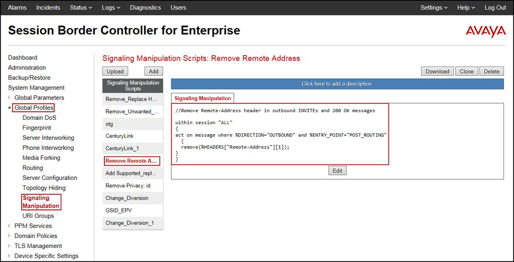 The following screen capture shows the newly added Remove Remote Address Signaling Manipulation Script.