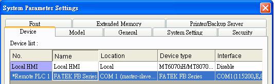 28.2. How to Create a Project of Slave HMI The project content of HMI 2 in (System Parameter Settings) / (Device).
