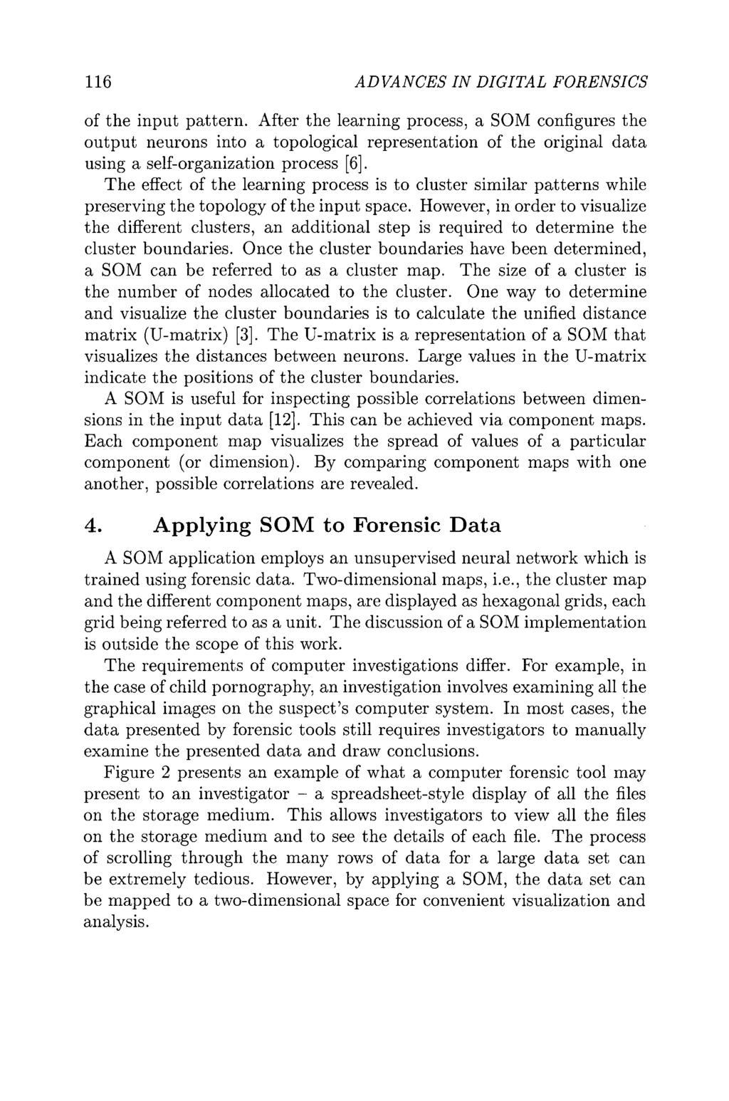 116 ADVANCES IN DIGITAL FORENSICS of the input pattern.