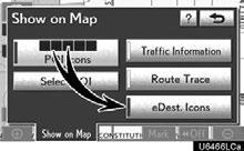 LEXUS ENFORM WITH SAFETY CONNECT If there is already a set destination, Go to and Add to Route are displayed. Go to : To delete the existing destinations and set a new one.