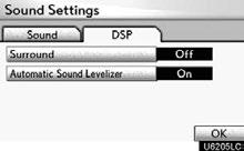 AUDIO/VIDEO SYSTEM (d) DSP control 1. Push the AUDIO button. 2. Touch Sound.