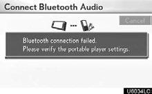 AUDIO/VIDEO SYSTEM (a) Connecting Bluetooth audio player To use the Bluetooth audio system, you need to enter your portable player into the system.