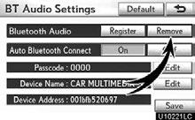 SETUP (a) Removing a Bluetooth audio 1. Touch Remove of Bluetooth Audio on BT Audio Settings screen.