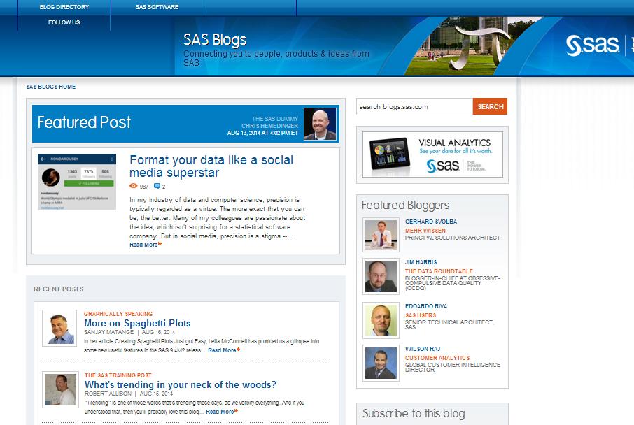 Accessing a blog is as easy as point-and-click. For example, click SAS Global Forum from the list of Contributors Blogs in the right panel to display the blog for SAS Global Forum, see Figure 16.