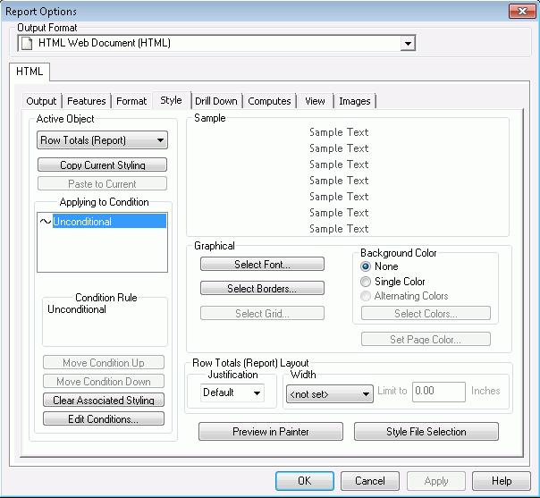 Report Options Dialog Box Style tab In Developer Studio, the Style tab contains options that you can use style your report. The Style tab is shown in the following image.