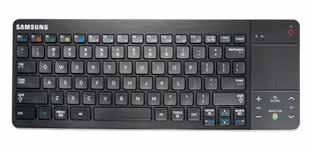 55 2.08 55.80 Samsung Smart TV Wireless Keyboard Enjoy touch and type navigation of your Samsung Smart TV with this Samsung Smart Wireless Keyboard.