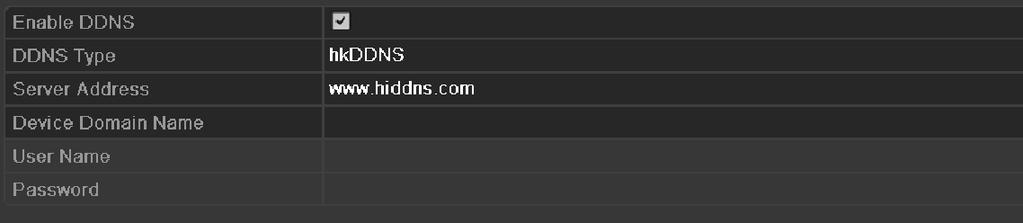 HiDDNS: You need to enter the Server Address and Device Domain Name for HiDDNS, and other fields are read only. 1) Enter the Server Address of the HiDDNS server: www.hiddns.com.