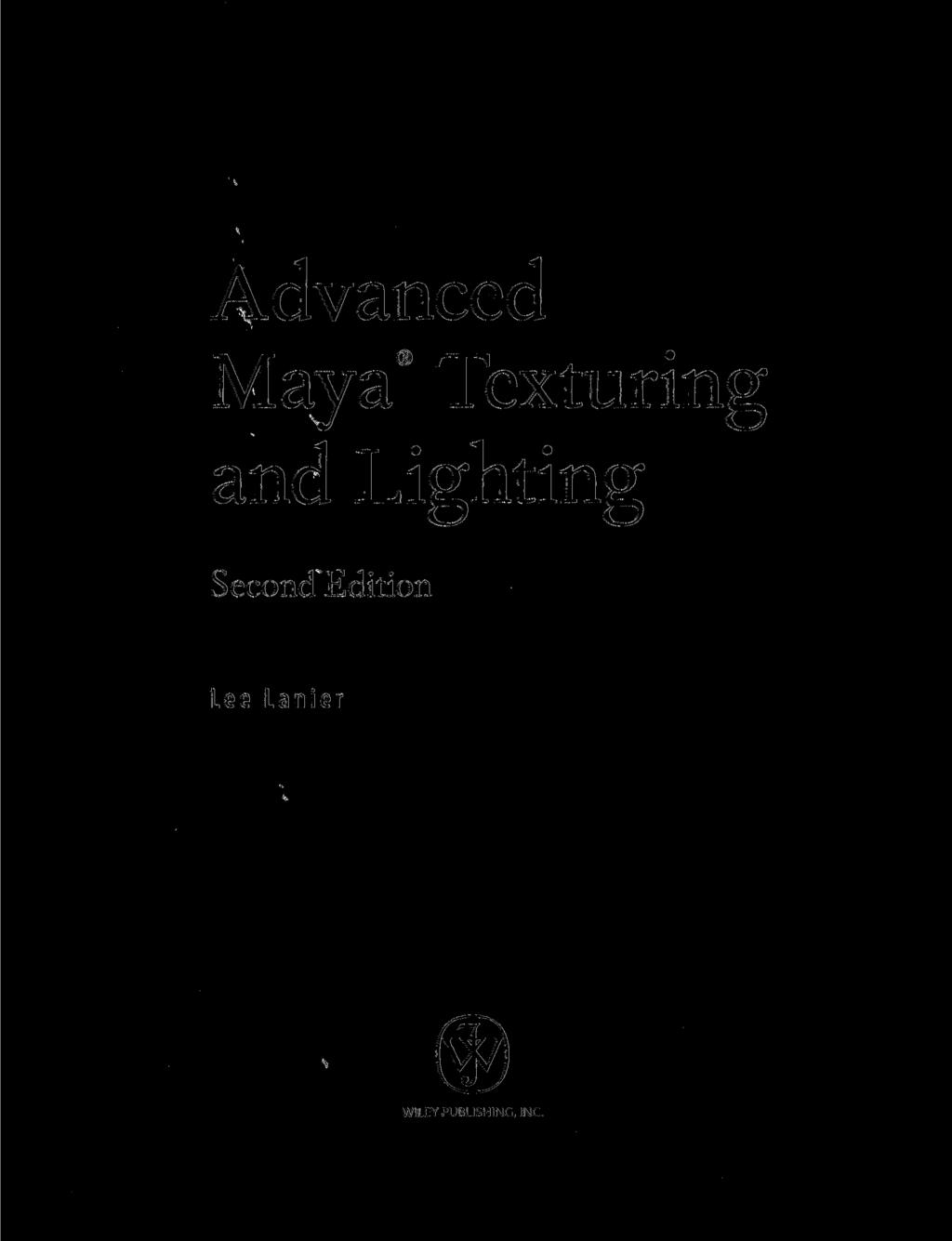 Advanced Maya e Texturing and Lighting