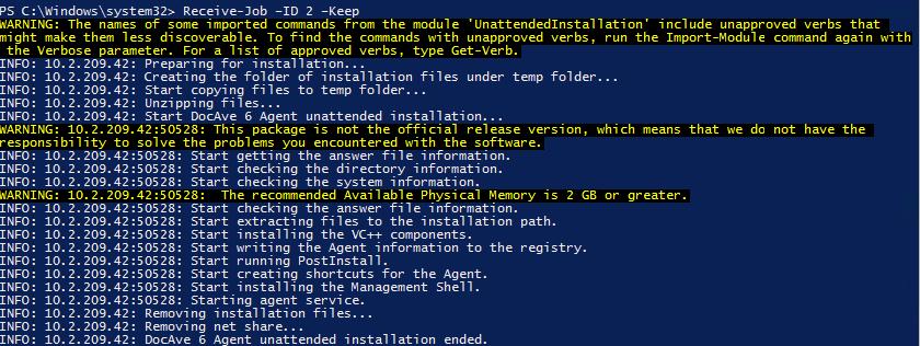 2. Press Enter after entering a Start-jb cmmand t install ne DcAve Agent. All f the Startjb cmmands will be executed in parallel t install the DcAve Agents acrss all f the specified servers.
