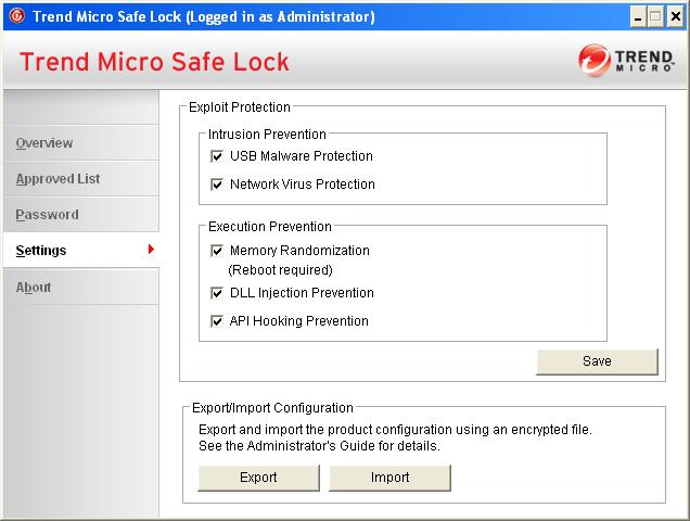 Tred Micro Safe Lock Admiistrator's Guide FIGURE 2-4. Safe Lock settigs scree TABLE 2-6.
