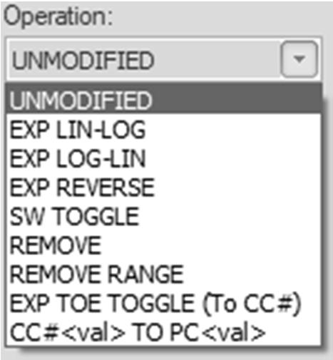 These are the operations that can be applied to the CC Value. UNMODIFED The value is not altered EXP LIN-LOG The values will be changed from a linear curve to a logarithmic curve.