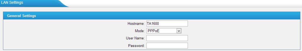 Figure 3-3 PPPoE Fill in user name and password to access the Internet via PPPoE. 3.1.2 Service The administrator can manage all the access methods on TA FXS Gateway on the "Service" page.