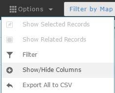 In the Attribute Table click the options drop-down menu, choose Show/Hide Columns.
