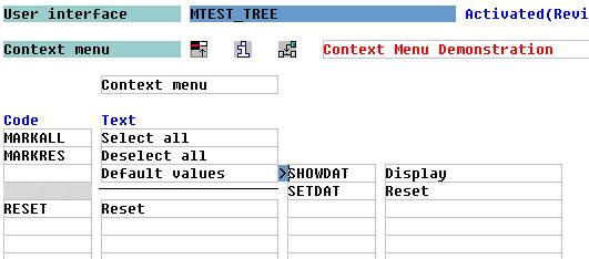 SAP AG Creating a Context Menu Result You have created a set of functions