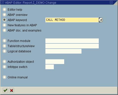 SAP AG Using ABAP Help Using ABAP Help The help function in the ABAP Editor allows you to display information about ABAP syntax, semantics, and the
