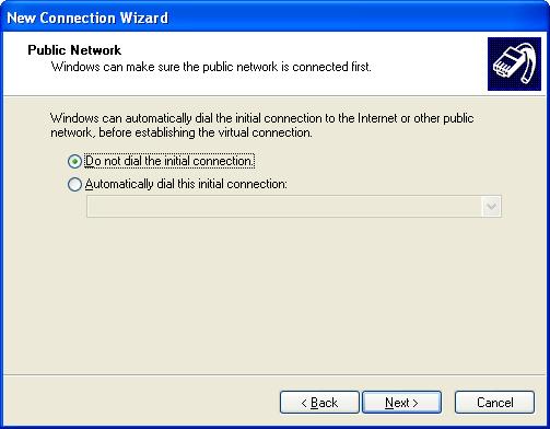 Depending on the Internet Connection you are using, you might get the Public Network screen asking if the computer needs to dial up to access the Internet first.