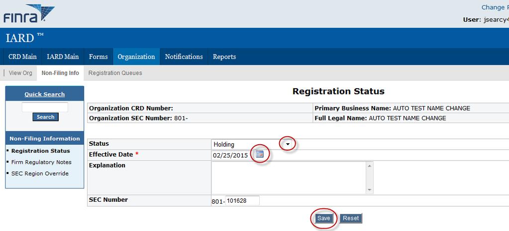Update an Adviser s Registration Status (Continued) Select a Status from the drop down