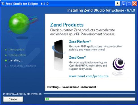 Installing Zend Studio for Eclipse 6.1 13. Once you click Install, the installation process will launch.