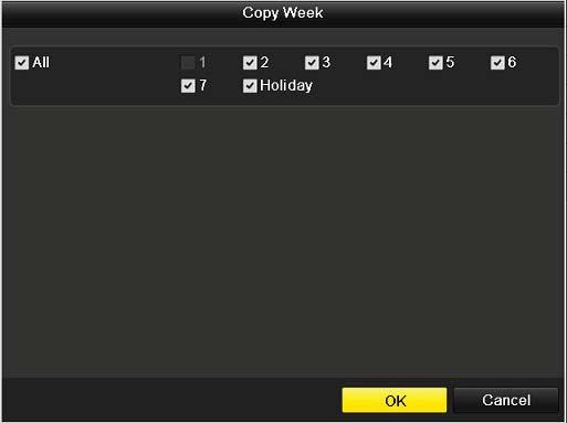 Figure 5.18 Copy Schedule to Other Days 7) Click OK to back to upper level menu.