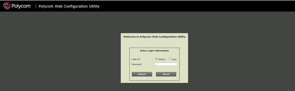 7. Polycom Web Configuration Utility This section shows how to log in to the home page of Polycom Web Configuration Utility that