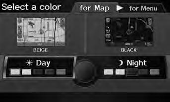 Interface Settings Color System Setup Map Color H INFO button Setup Other Color Map Color Set separate map colors for Day and Night modes. 1. Rotate i to select Day or Night. Press u. 2.