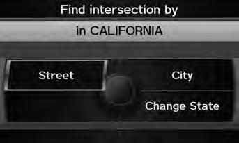 Entering a Destination Intersection Intersection H DEST/ROUTE button Dest. MENU 2 Intersection Select the intersection of two streets as the destination.