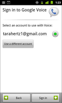 Google Voice 189 Configuring Google Voice The first time you open Google Voice, a wizard helps you to configure Google Voice services on your phone.