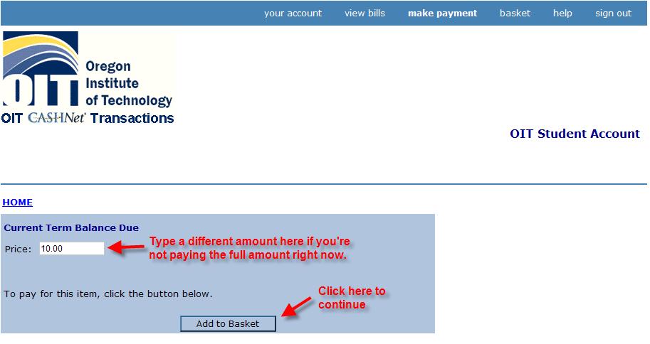 Paying your bill 3 of 8 Note that you can choose to pay only a portion of the balance