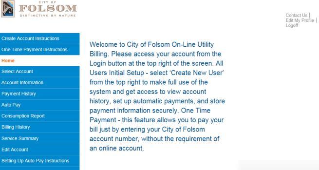 To access, go directly to https://billing.folsom.ca.us/click2govcx/index.