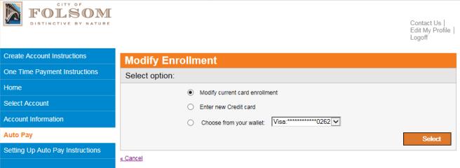 4. a. For Credit cards: Current set up information is displayed. Click on Modify Enrollment.
