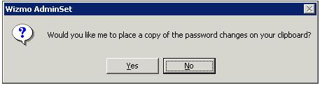 The Change Password dialog box will appear asking you to verify the action. You will then have to confirm your request.