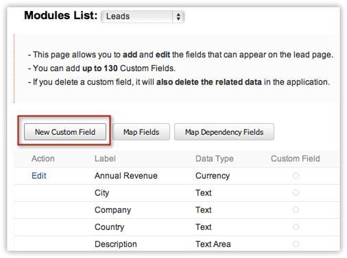 To add custom fields 1. Log in to SalesGrow CRM with Administrator's privileges. 2. Click Setup > Customization > Fields. 3.