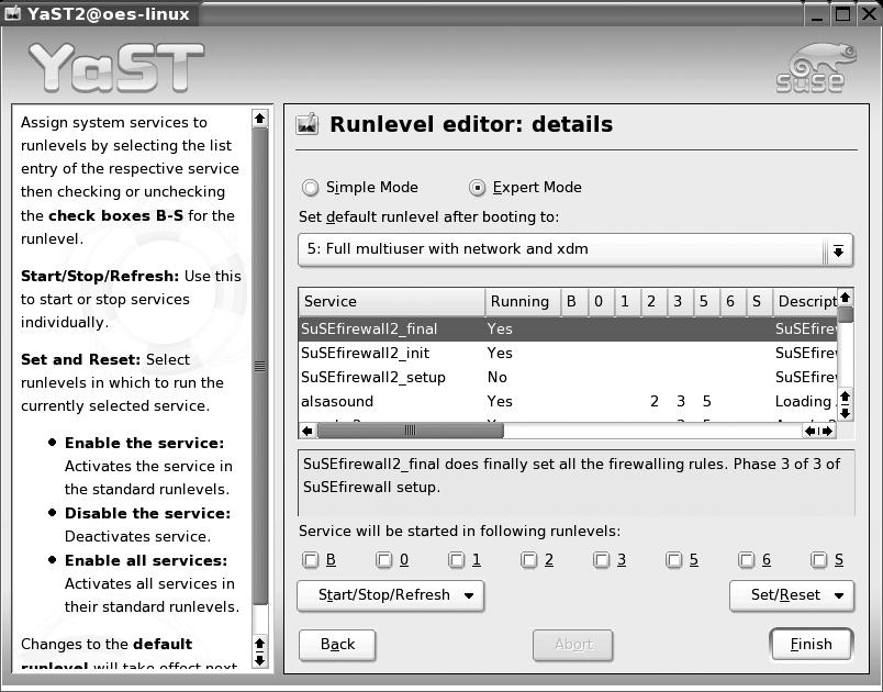 CHAPTER 4 INTRODUCTION TO SUSE LINUX ENTERPRISE SERVER 91 Figure 4-6. You can set up everything that must be started from your runlevels in the YaST runlevel editor.