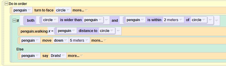 Example Can combine multiple conditions Example: o o Penguin within 2 meters And circle is wider than