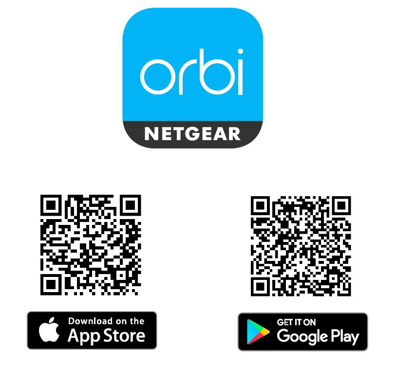 Download the NETGEAR Orbi App You can use the NETGEAR Orbi app to set up your Orbi network.