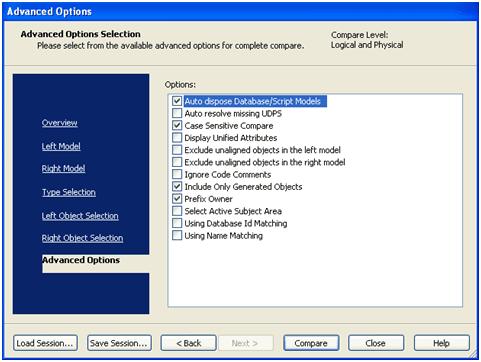 Complete Compare Advanced Options Additional filter options are available in the Advanced Options pane, for example to filter by table owner, or to apply a case-sensitive compare: The advanced