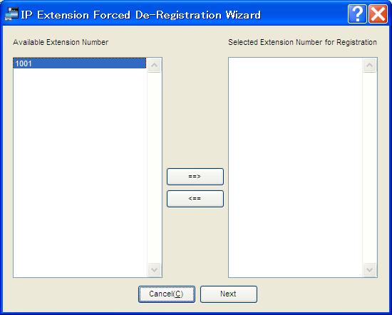 4.3 Registering IP Proprietary Telephones 3. a. Highlight numbers and click the right arrow to select them for de-registration. b. Click Next. A dialogue box will appear. c. Click OK.