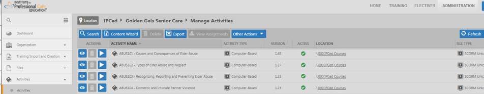 Clicking this takes you to the Manage Activities page, which shows a list of all the Activities (individual courses in the site) you have access to.