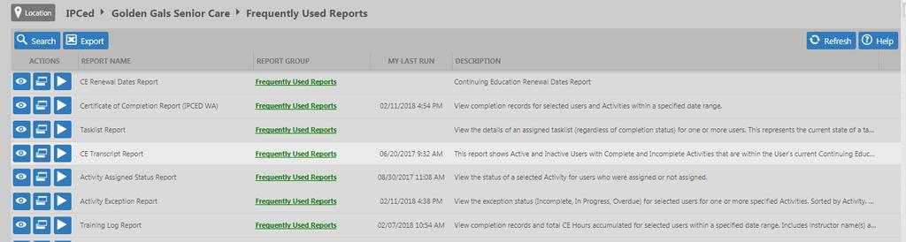 Activity Exception Report: Run a report on the status (Expired, completed, in progress, incomplete) for selected Users on selected Activities.