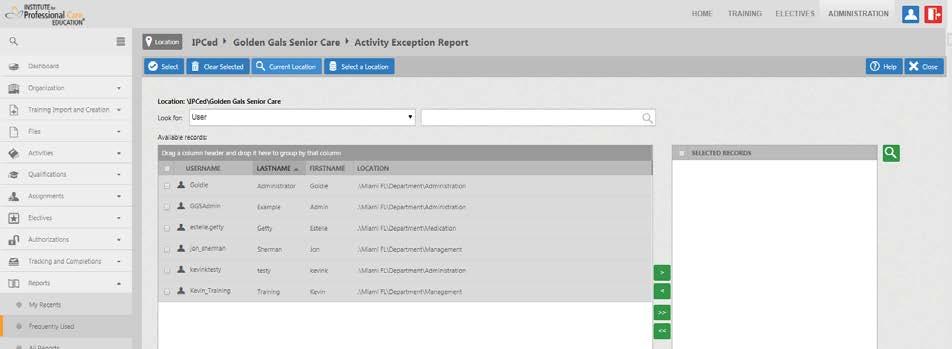 2. Select the Users you would like to run the report on by moving them into the Selected Records box to right (see screen shot below).