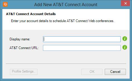 Creating and managing your AT&T Connect web accounts 4. Click the New button ( ) to open the Add New AT&T Connect Account window. 5.