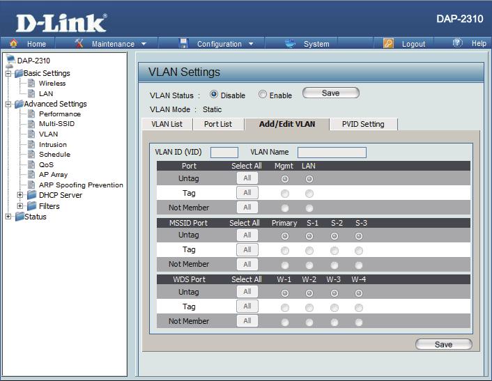 Add/Edit VLAN The Add/Edit VLAN tab is used to configure VLANs. Once you have made the desired changes, click the Save button to let your changes take effect.