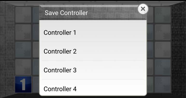 5.3. Saving Layouts You can save any buttons you have placed or settings you have made. Tap the left side of your screen and swipe right to open the Menu and tap Save Controller.