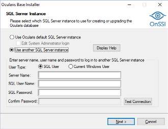 Installing Ocularis Base SQL Server Options Defined: Use Ocularis default SQL Server instance this default option will install SQL Server 2014 Express for use with Ocularis.