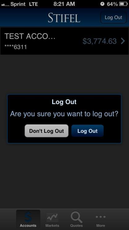 To log out of Stifel Mobile, select Log Out in the upper right and