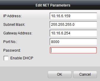 Figure 6-4 Editing Network Parameters The default port No. is 8000. After editing the network parameters of device, you should add the devices to the device list again. 6.3 Adding Device For batch configuration tool and ivms-4200 software, you should add device to the software so as to configure the device remotely.